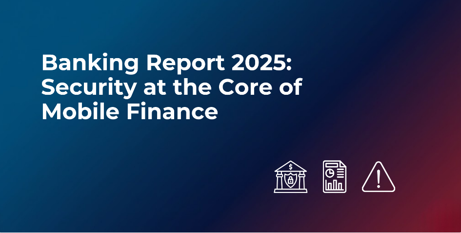 Cover of the Ostorlab Banking Report 2025: Security at the Core of Mobile Finance